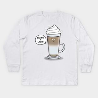 Thanks a Latte Thank you Card Kids Long Sleeve T-Shirt